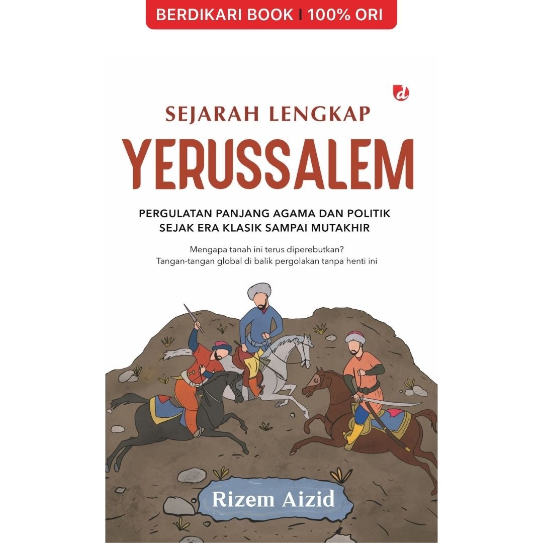 Sejarah Lengkap Yerussalem - Diva Press