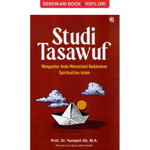 Image of Studi Tasawuf Mengantar Anda Menyelami Kedalaman Spiritualitas Islam - Qaf