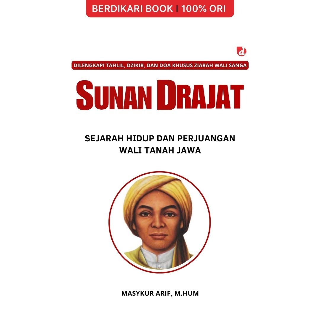 Sunan Drajat Sejarah Hidup dan Perjuangan Wali Tanah Jawa - Diva Press
