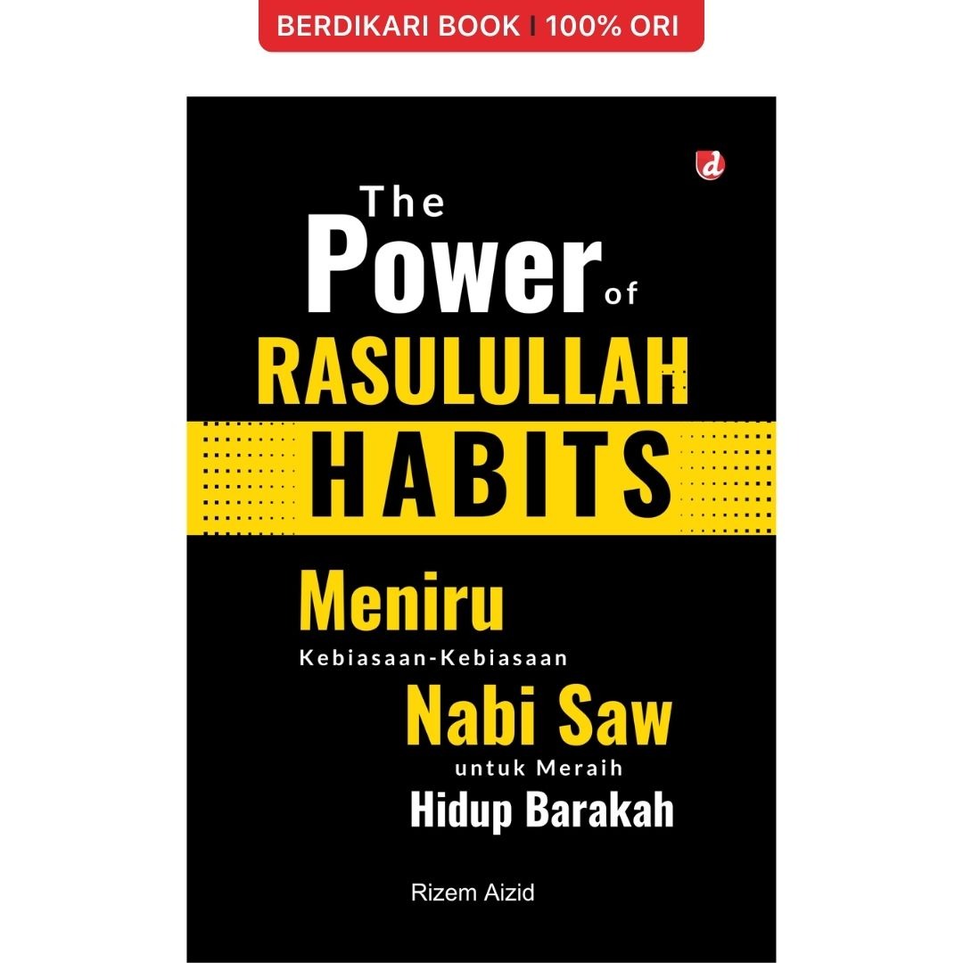 The Power of Rasulullah Habits - Diva Press