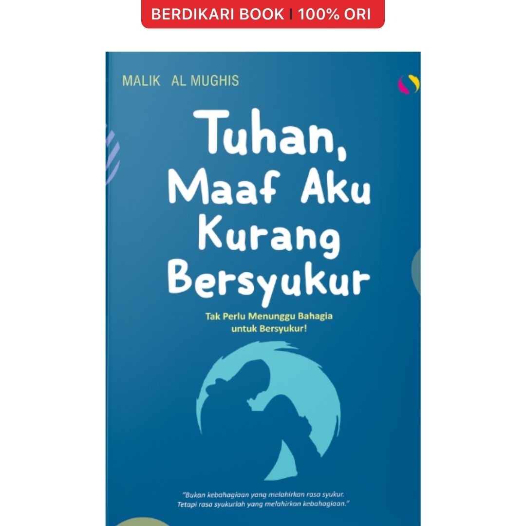 Tuhan Maaf Aku Kurang Bersyukur - Syalmahat