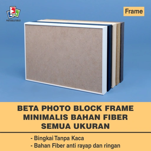Image of BETA FRAME BLOK Bingkai Foto Minimalis Bahan Fiber - PHOTOSOLUTION - 8R 20x25 / 8RP 20x30 / 12R 30x40 / 12RP 30x45 / 16RP 40x60 / 20RP 50x70 / 24RP 60x90