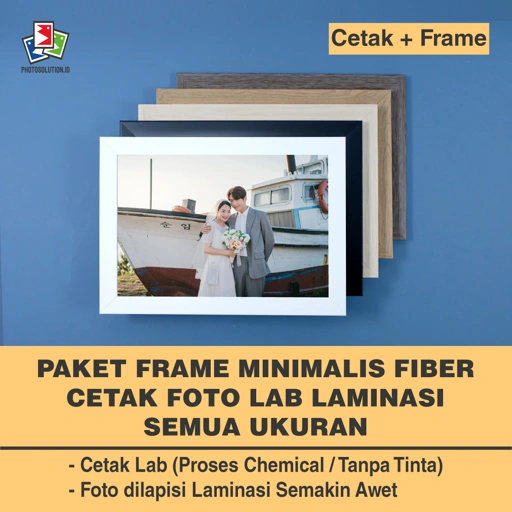 Image of Paket BETA FRAME Cetak Foto Laminasi Minimalis Fiber - PHOTOSOLUTION - 8R 20x25 / 8RP 20x30 / 12R 30x40 / 12RP 30x45 / 16R 40x50 / 16RP 40x60 / 20R 50x60 / 20RP 50x70 / 24R 60x80 / 24RP 60x90 / 20x20 / 30x30 / 4R 10x15 / 5R 13x18 / 6R 15x20 / 15x15