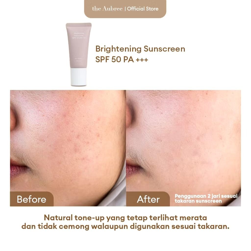The Aubree Brightening Sunscreen SPF 50 PA+++ Hybrid Sunscreen 30g Day cream brightening day cream mencerahkan  krim pagi