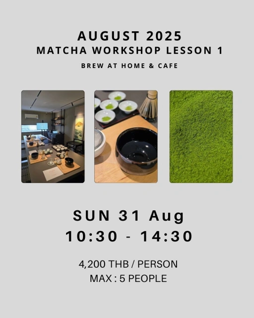 Image of #3 Matcha Workshop Sun 31 Aug 10:30 - 14:30