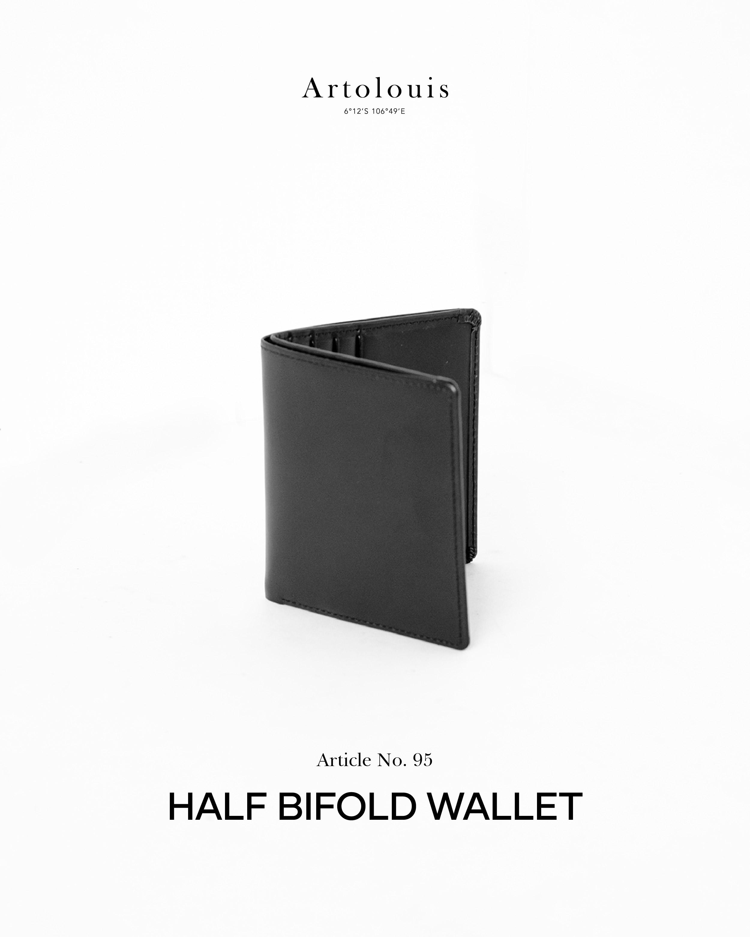 Artolouis Article No. 95-02 - Half Bifold Wallet (Black BullHide)