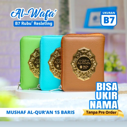 Image of MUSHAF AL-QUR’AN AL-WAFA RUBU’ B7 RESLETING, RINGAN DAN MUDAH DIBAWA