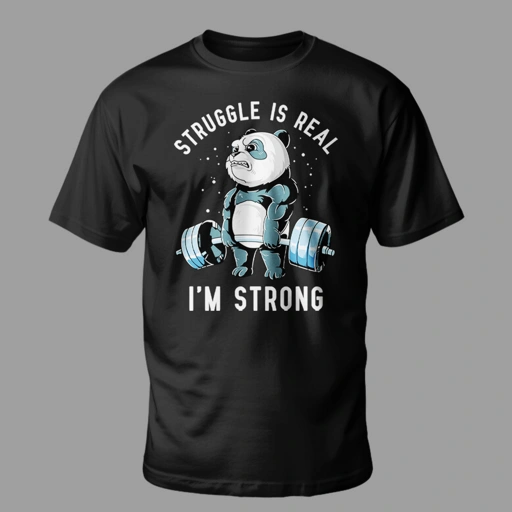 Image of Struggle Is Real, I'm Strong
