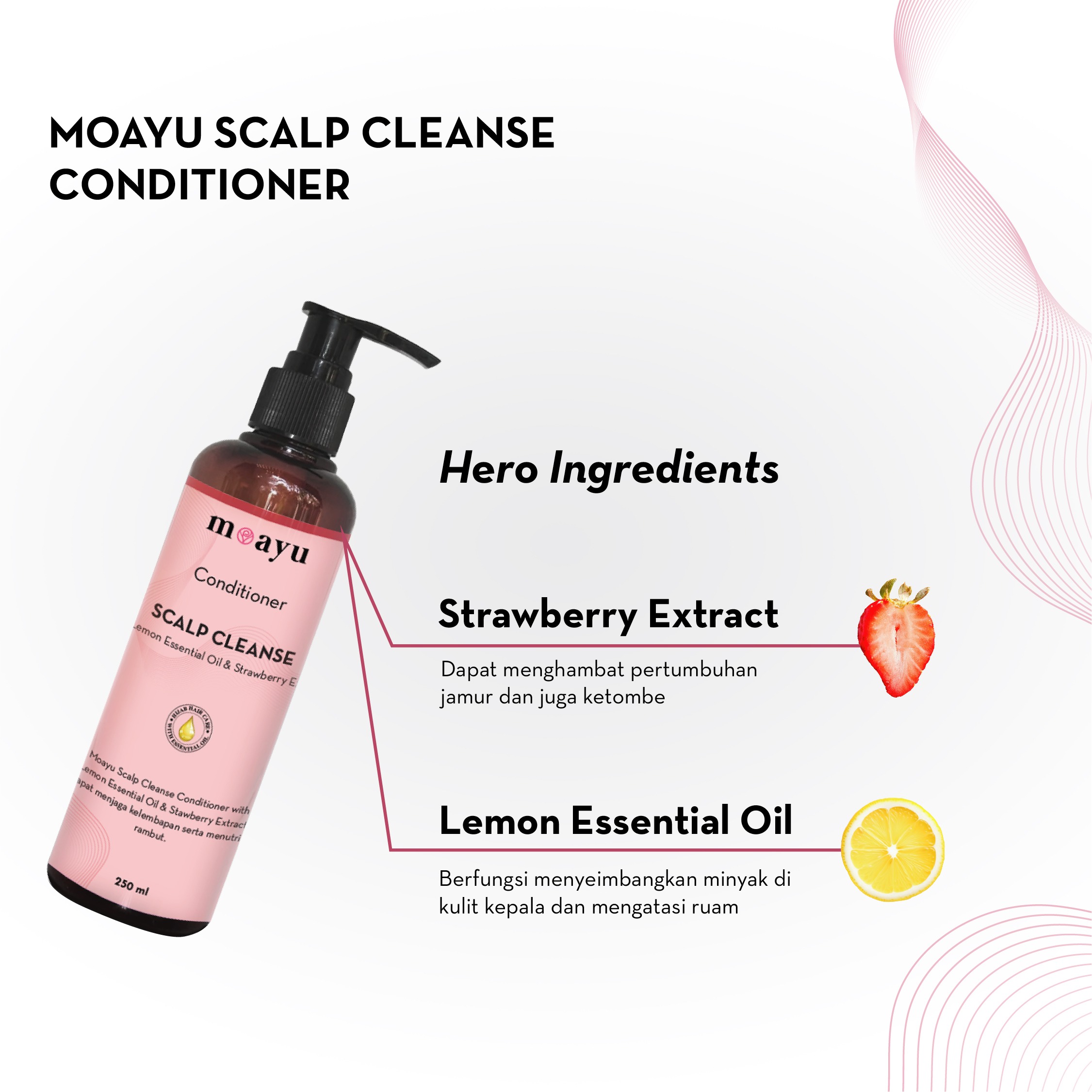 MOAYU Scalp Cleanse Conditioner With Lemon Essential Oil & Strawberry Extract, Untuk Rambut Berketombe, Kering dan Berhijab
