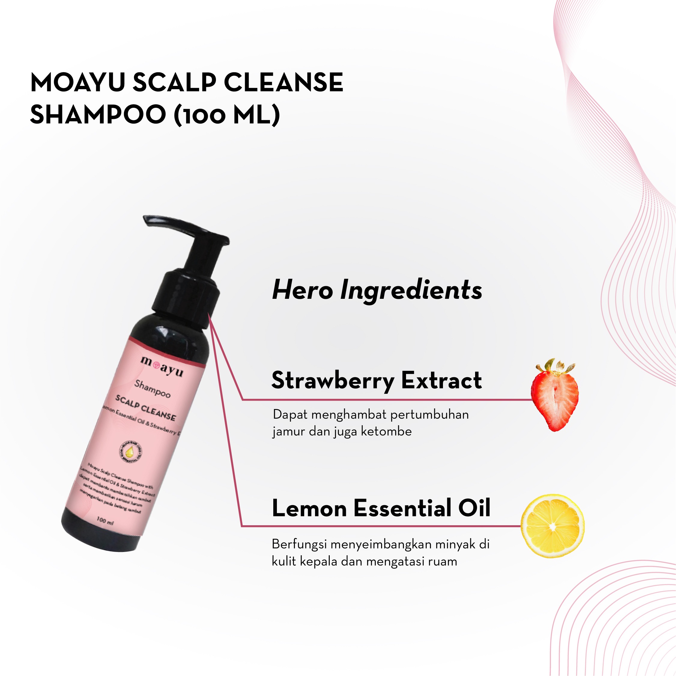 [SLS FREE] MOAYU Scalp Cleanse Shampoo With Lemon Essential Oil & Strawberry Extract 100ml, Shampoo Anti Ketombe, Gatal, Kulit Kepala Bersih & Sehat