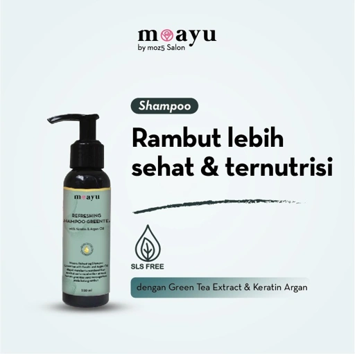 [SLS FREE] MOAYU Refreshing Green Tea Keratin Argan Shampoo 100ml - Menjaga Rambut Tetap Sehat, Bersih & Berkilau