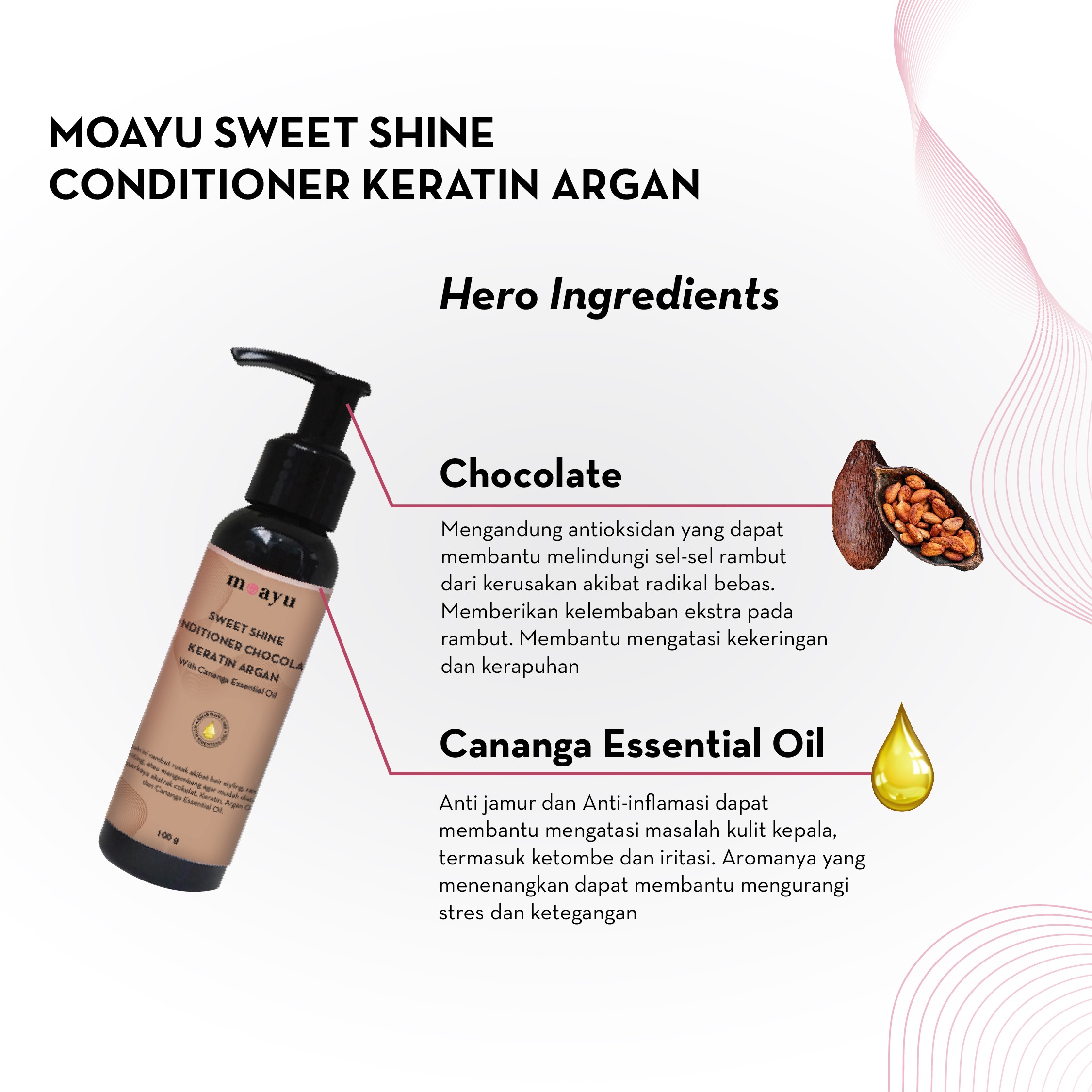MOAYU Sweet Shine Chocolate Keratin Argan Conditioner 100 ml, Conditioner Rambut Berhijab, Melembutkan, Menghaluskan & Menutrisi Rambut Rusak dan Kering