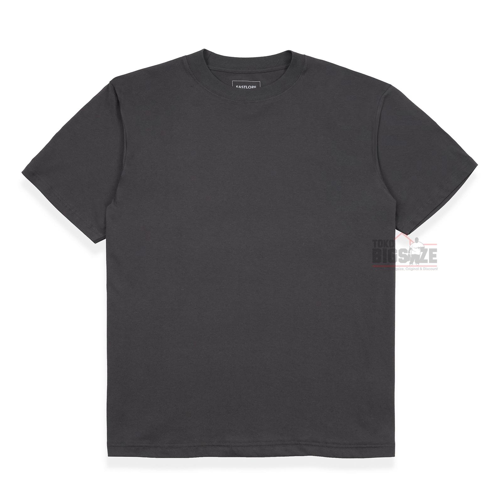 Eastlore Basic Tshirt Bigsize - Kaos Katun 24s Polos Pria Jumbo Size 