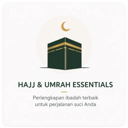 Hajj & Umrah Essentials